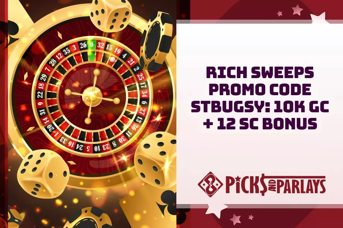 Rich Sweeps Promo Code STBUGSY 10K GC + 12 SC Bonus