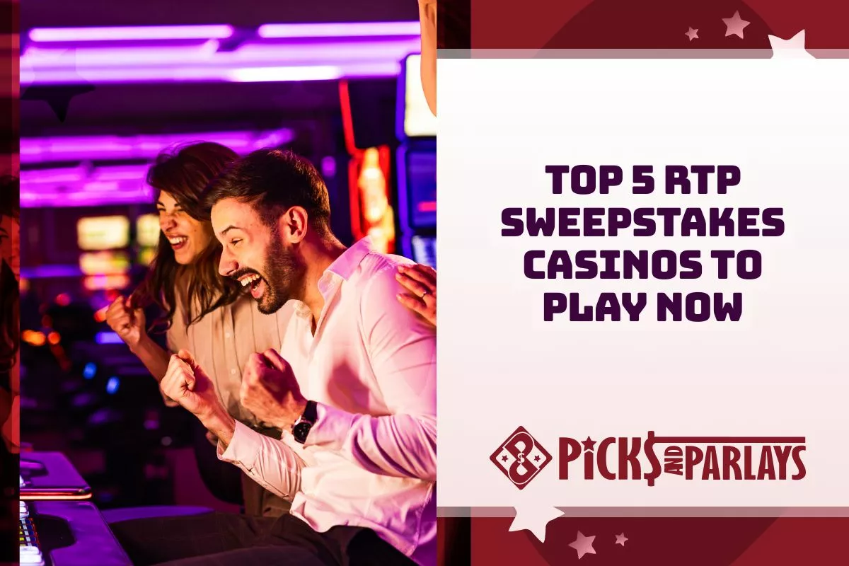 Top 5 RTP Sweepstakes Casinos to Play Now