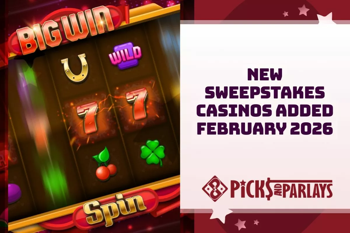 New Sweepstakes Casinos Added February 2026